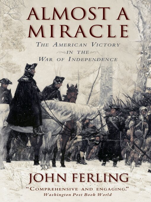 Title details for Almost a Miracle by John Ferling - Available